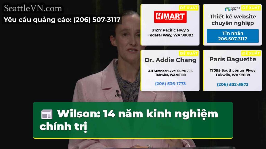 Wilson: 14 năm kinh nghiệm chính trị