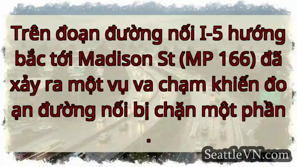 Trên đoạn đường nối I-5 hướng bắc tới Madison St