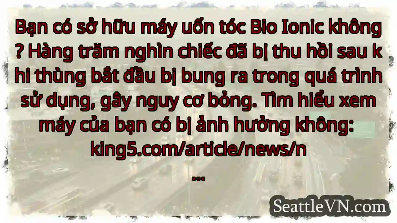 Bạn có sở hữu máy uốn tóc Bio Ionic không? Hàng