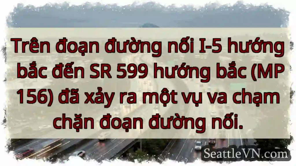 Trên đoạn đường nối I-5 hướng bắc đến SR 599