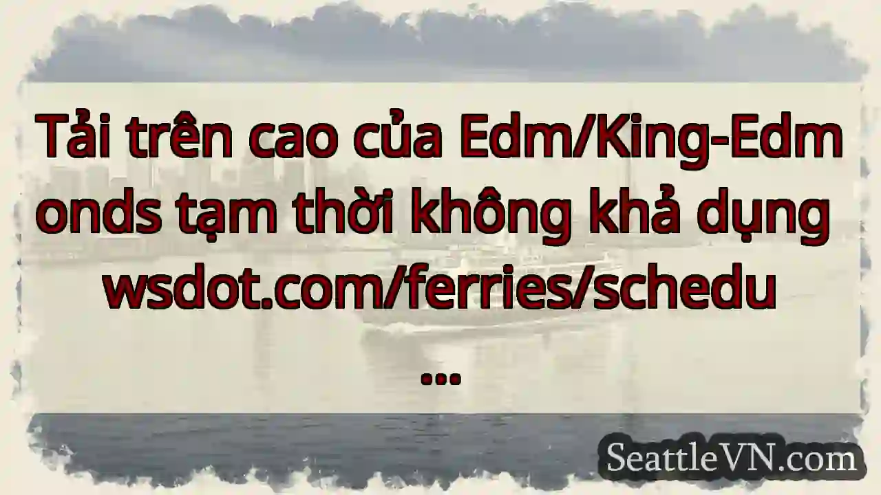 Tải trên cao của Edm/King-Edmonds tạm thời không
