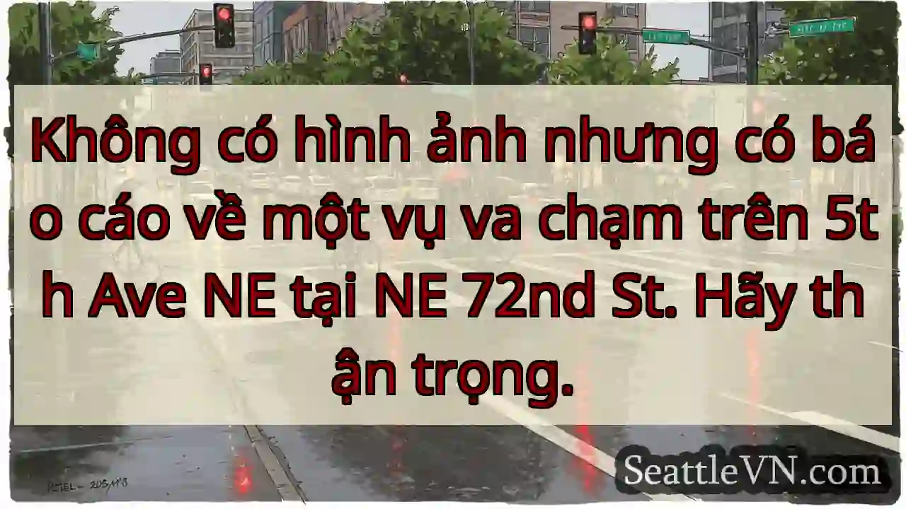 Không có hình ảnh nhưng có báo cáo về một vụ va