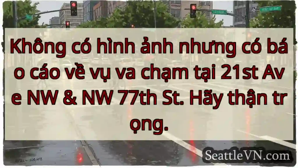 Không có hình ảnh nhưng có báo cáo về vụ va chạm