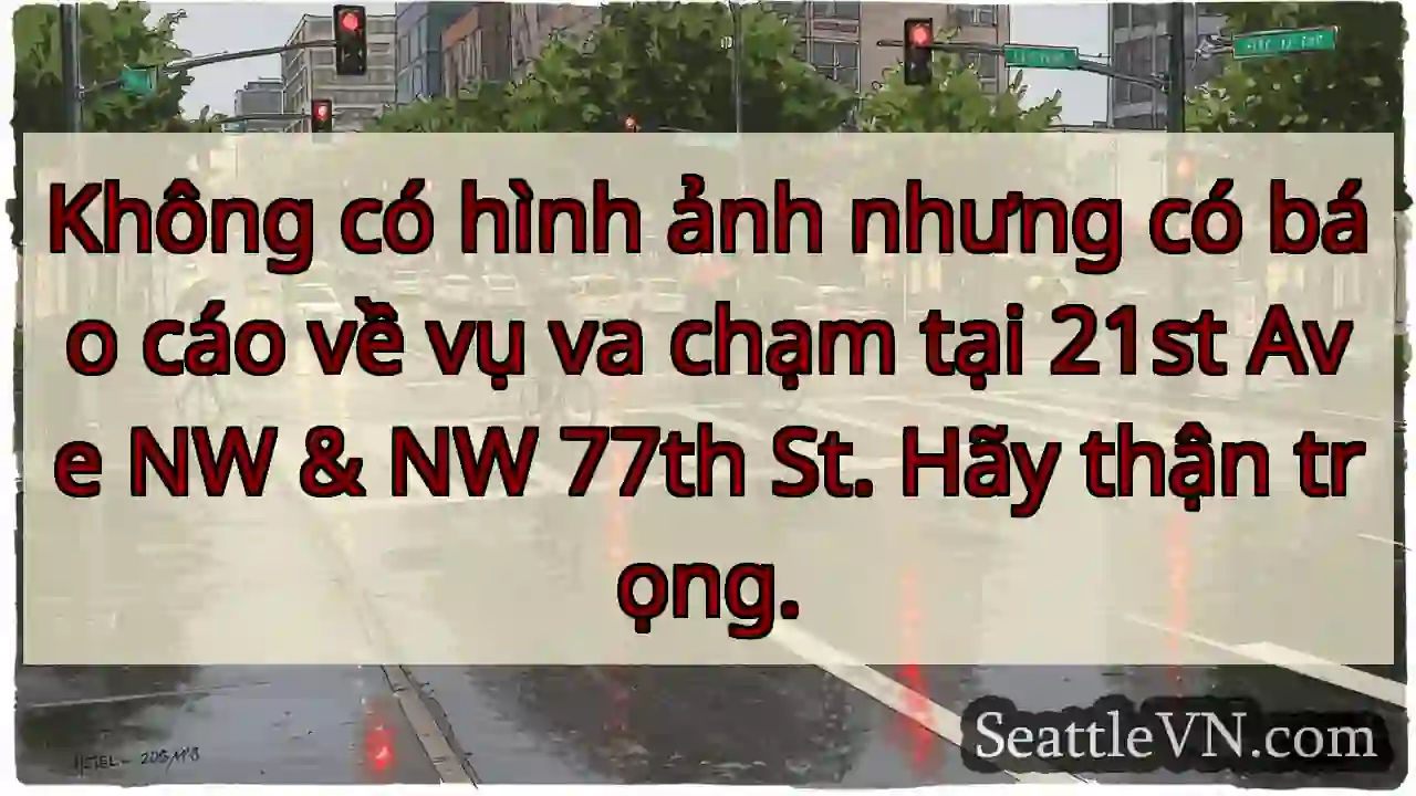 Không có hình ảnh nhưng có báo cáo về vụ va chạm