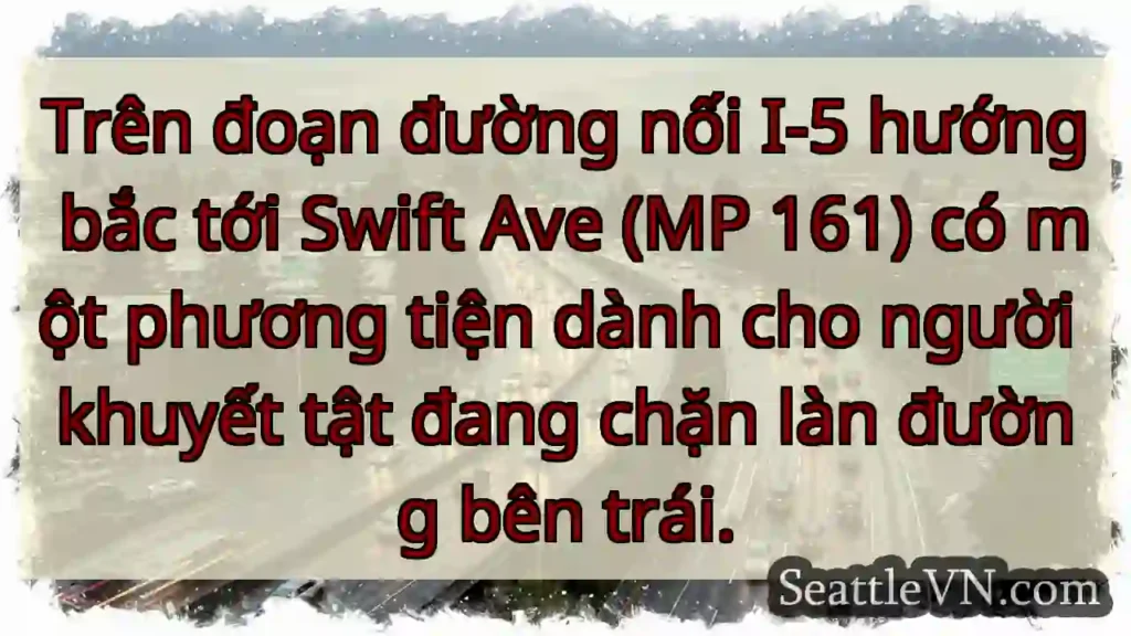Trên đoạn đường nối I-5 hướng bắc tới Swift Ave
