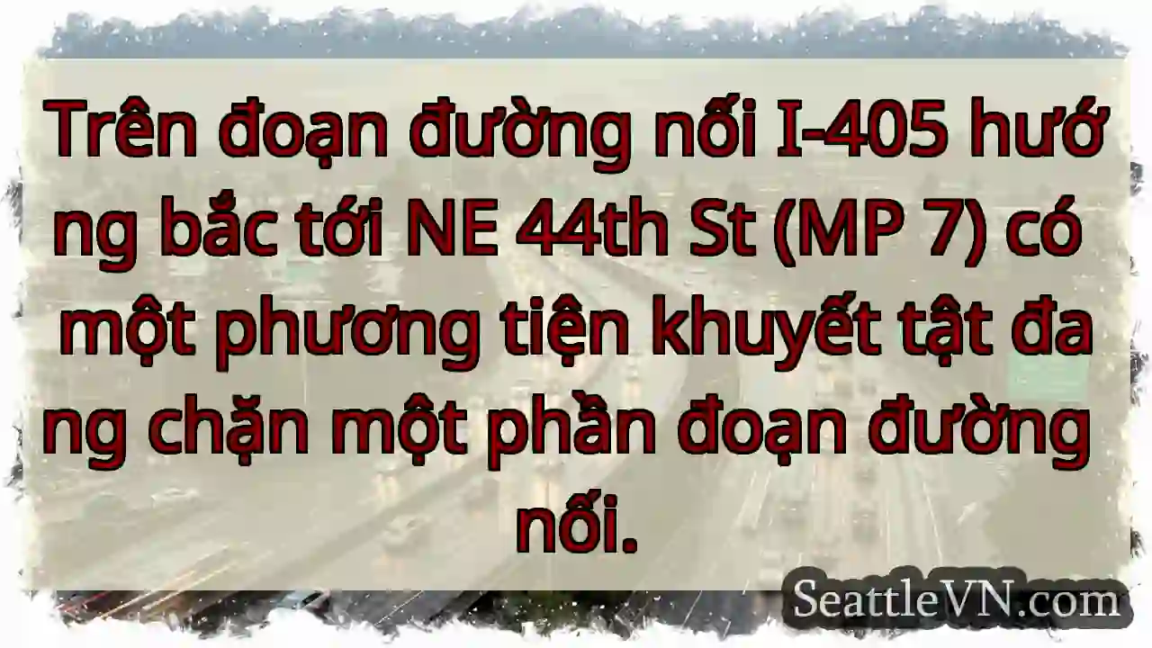 Trên đoạn đường nối I-405 hướng bắc tới NE 44th