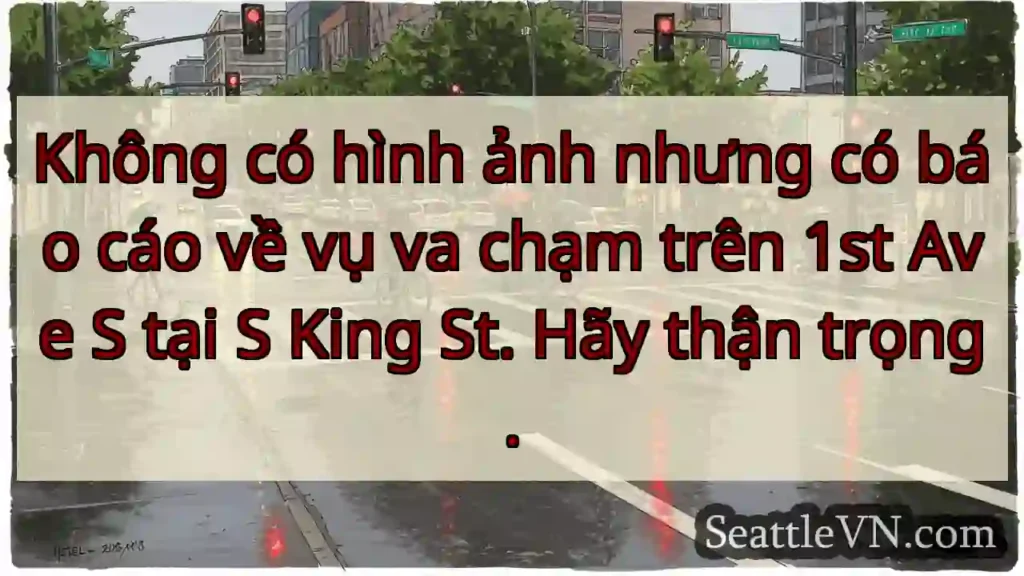 Không có hình ảnh nhưng có báo cáo về vụ va chạm