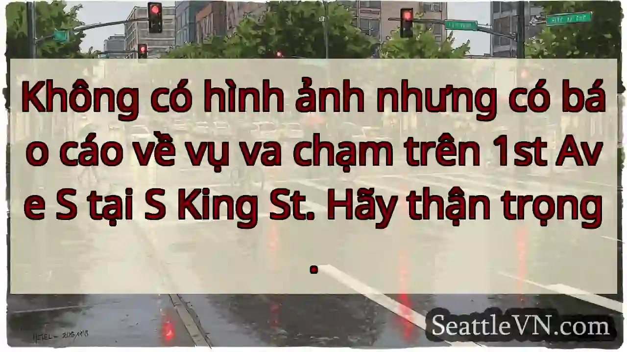 Không có hình ảnh nhưng có báo cáo về vụ va chạm