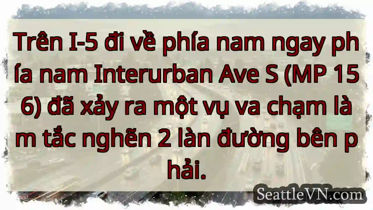 Trên I-5 đi về phía nam ngay phía nam Interurban