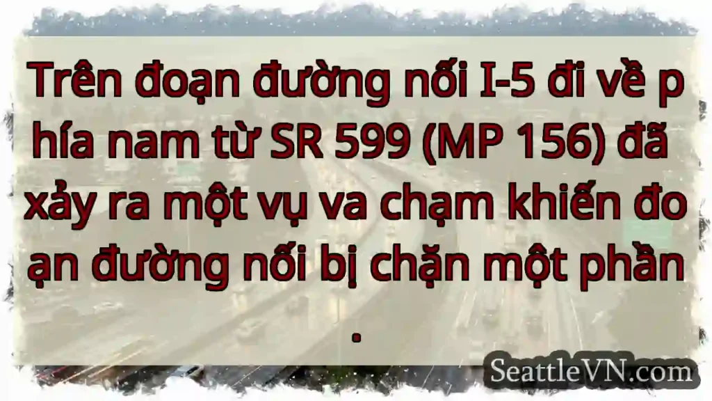Trên đoạn đường nối I-5 đi về phía nam từ SR 599
