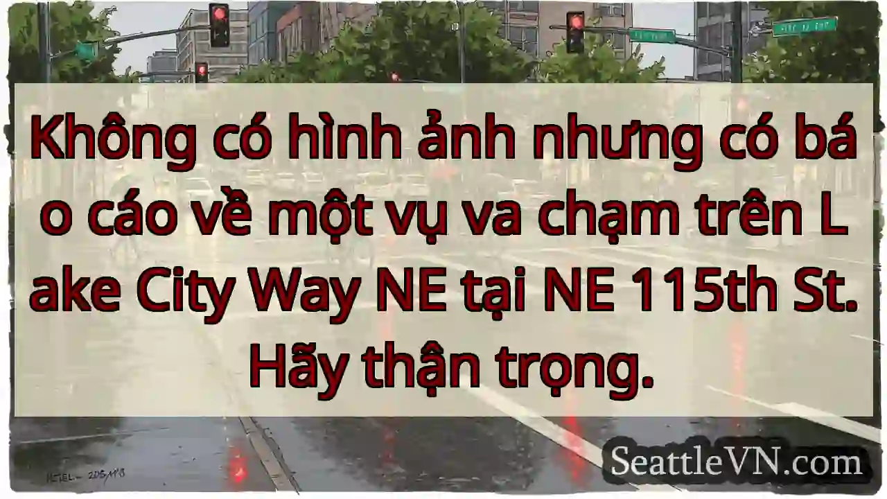 Không có hình ảnh nhưng có báo cáo về một vụ va
