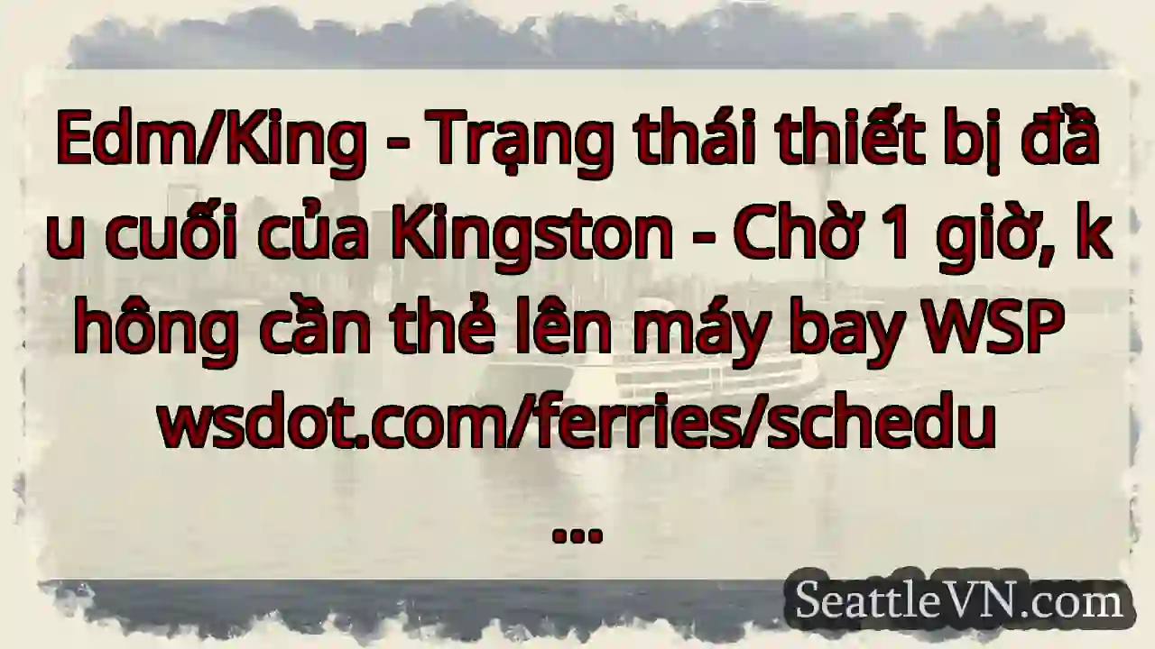 Edm/King - Trạng thái thiết bị đầu cuối của