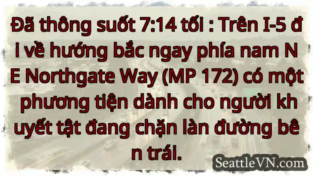 Đã thông suốt 7:14 tối : Trên I-5 đi về hướng bắc