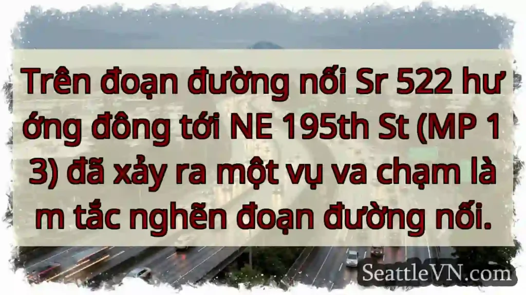 Trên đoạn đường nối Sr 522 hướng đông tới NE