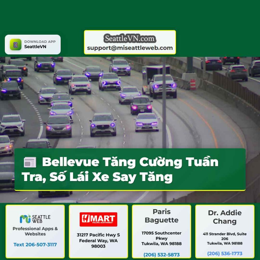 Bellevue Tăng Cường Tuần Tra, Số Lái Xe Say Tăng
