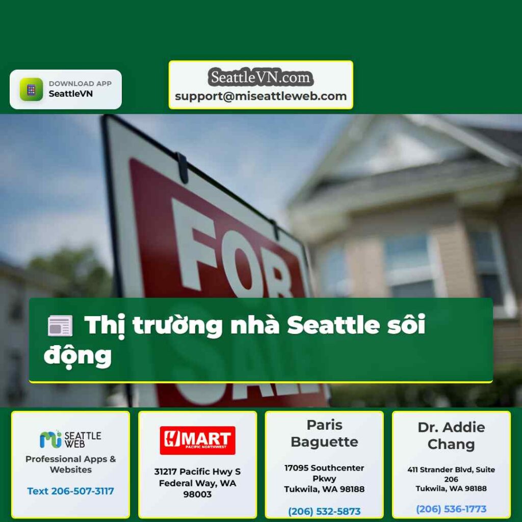 Thị trường nhà Seattle sôi động
