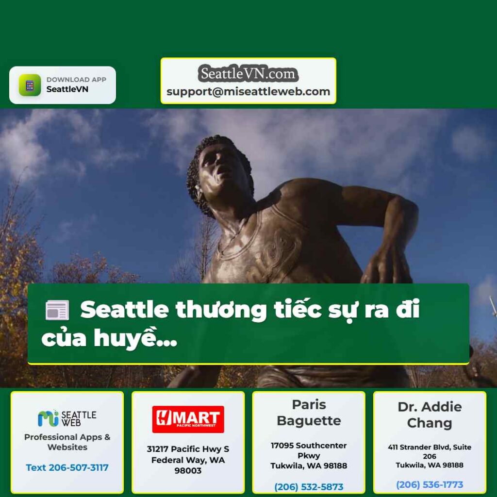 Seattle thương tiếc sự ra đi của huyề...