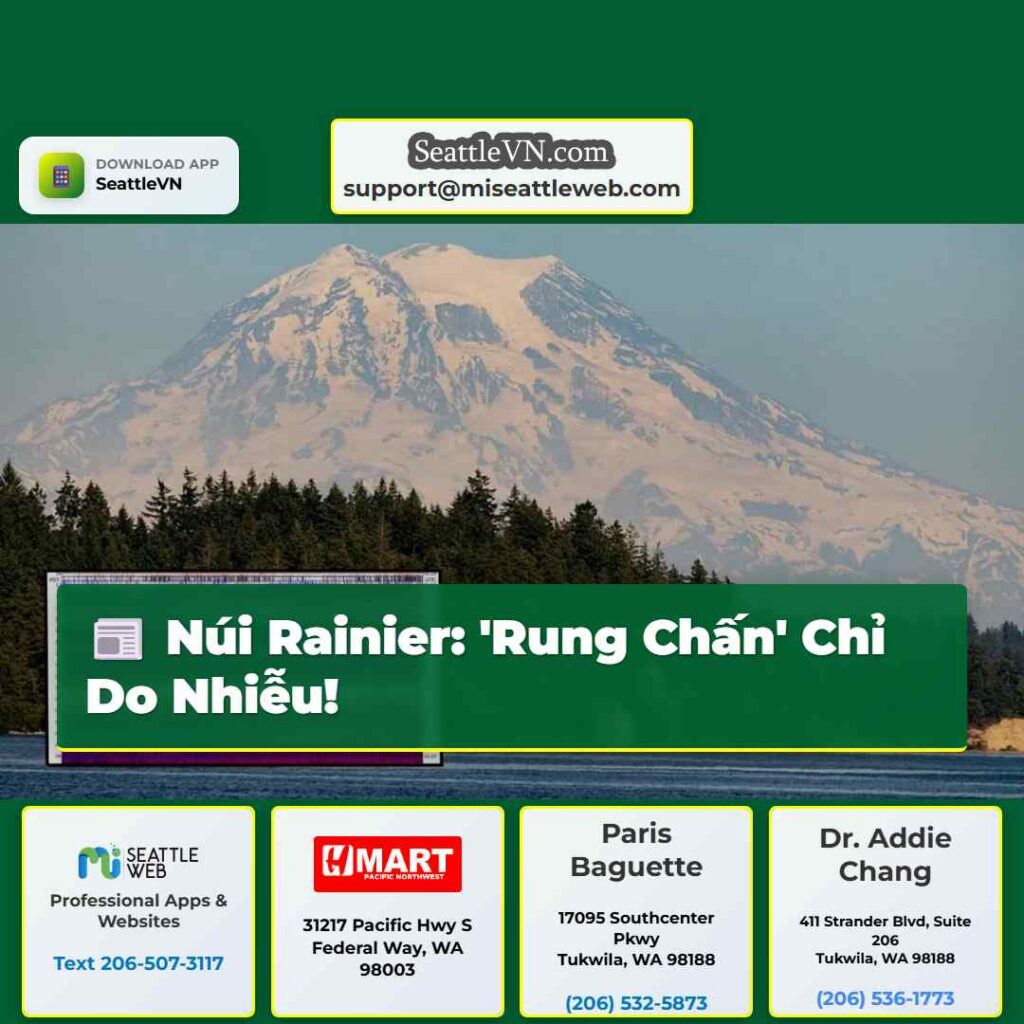 Núi Rainier: 'Rung Chấn' Chỉ Do Nhiễu!