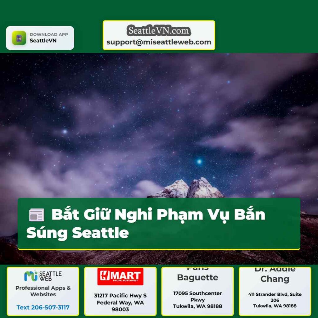 Bắt Giữ Nghi Phạm Vụ Bắn Súng Seattle