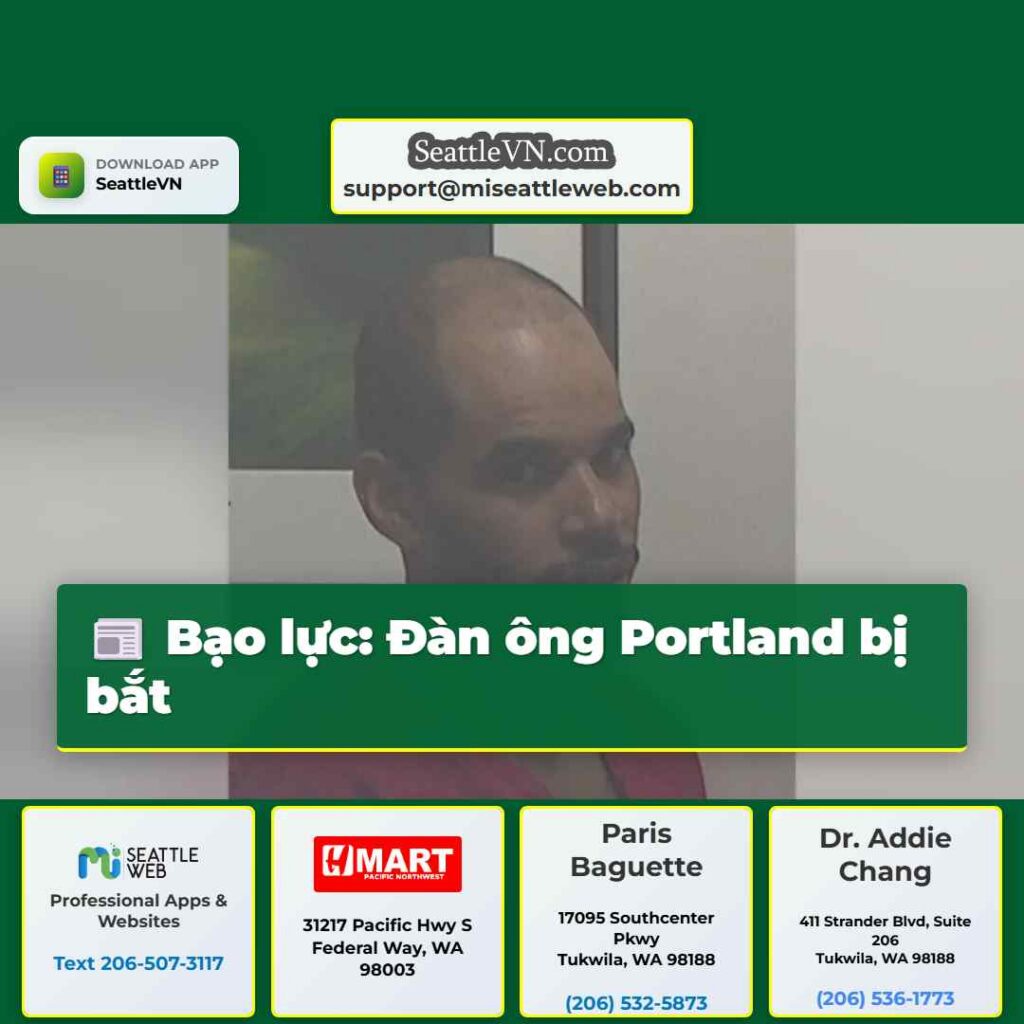 Bạo lực: Đàn ông Portland bị bắt