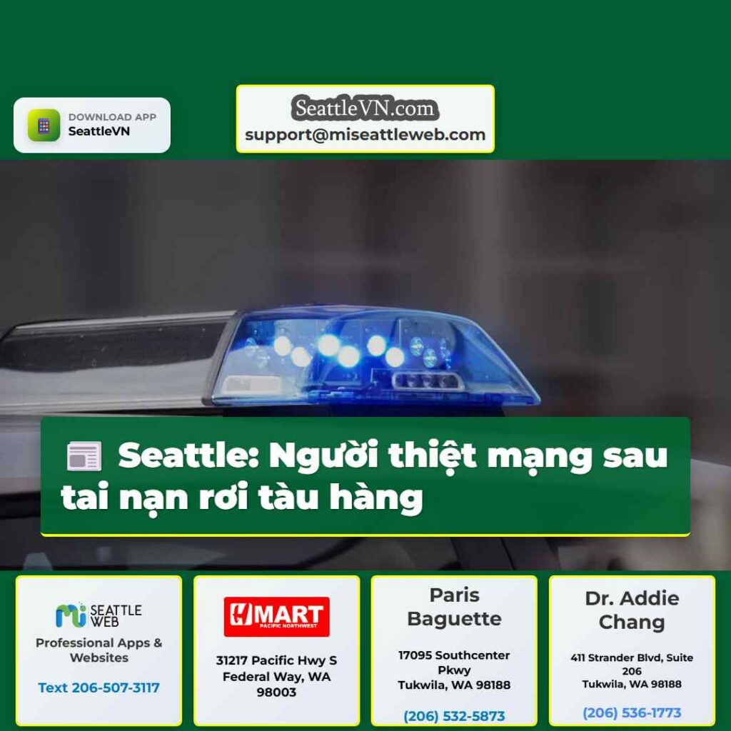 Seattle: Người thiệt mạng sau tai nạn rơi tàu hàng