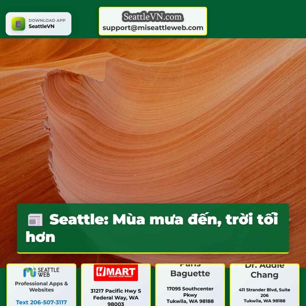 Seattle: Mùa mưa đến, trời tối hơn