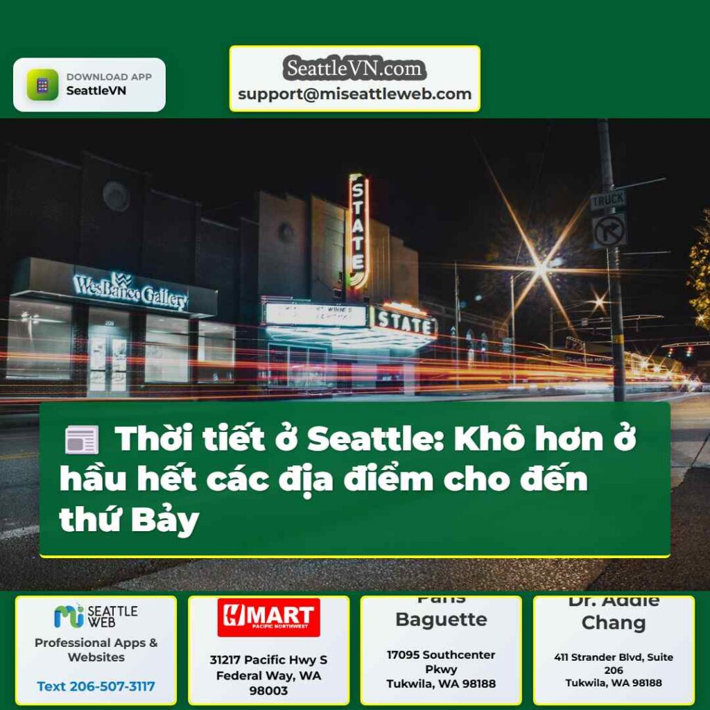 Thời tiết ở Seattle: Khô hơn ở hầu hết các địa