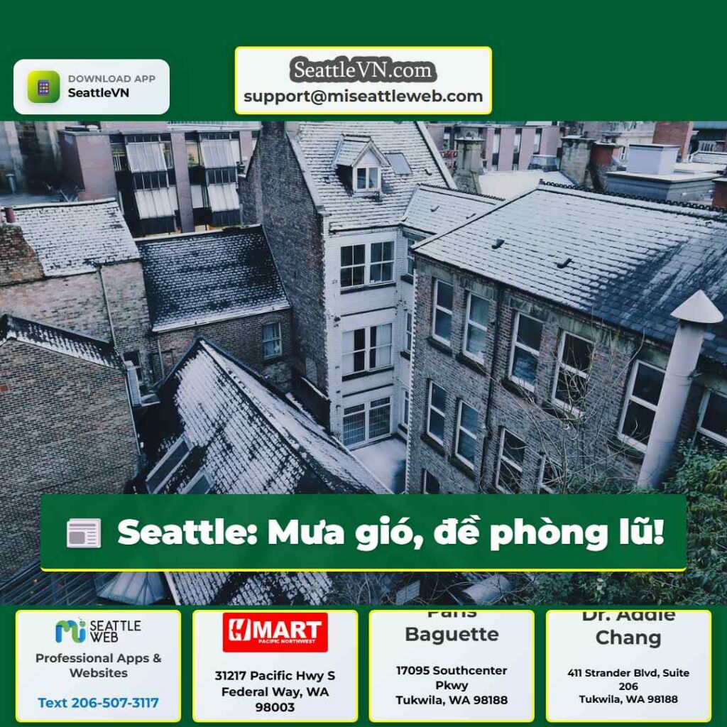 Seattle: Mưa gió, đề phòng lũ!