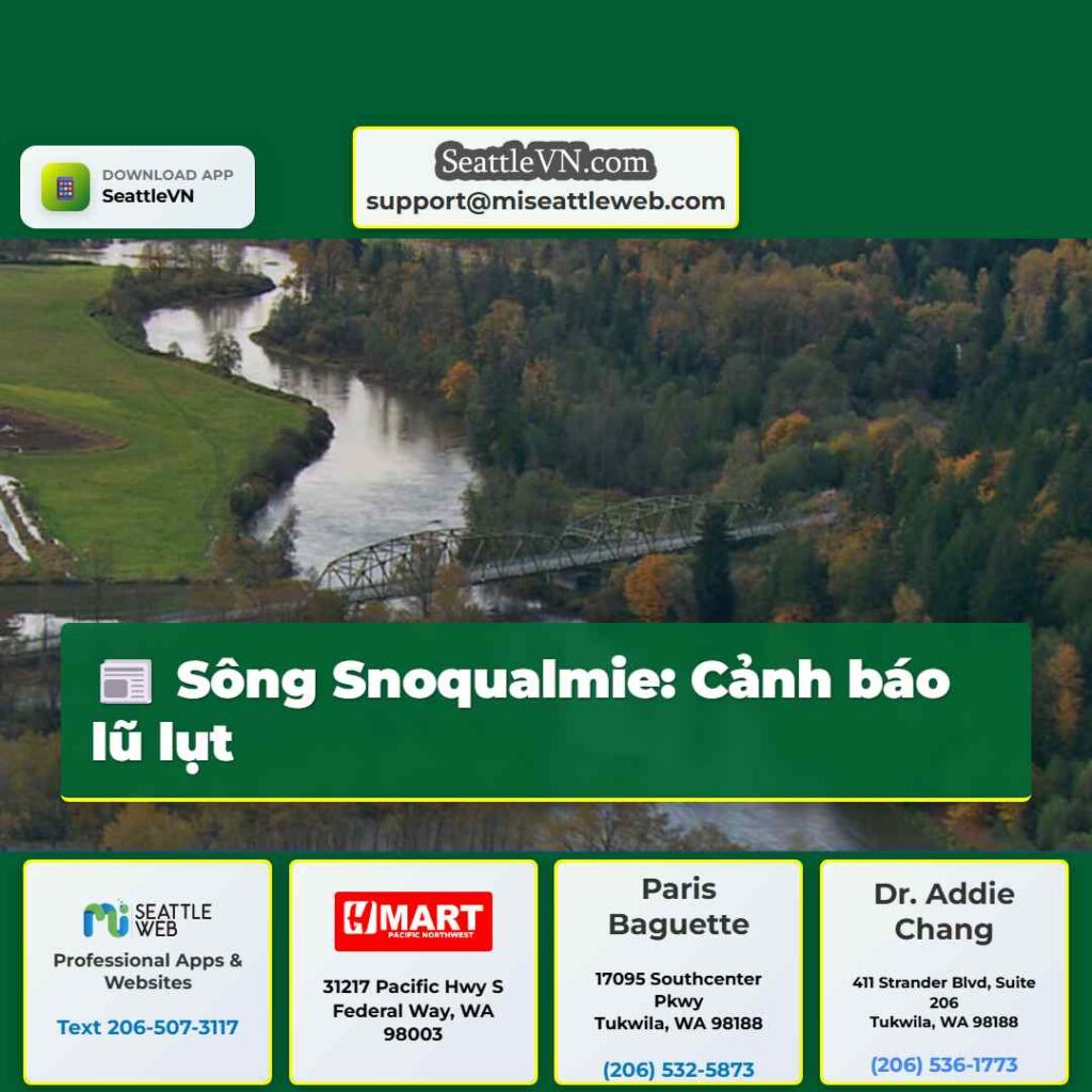 Sông Snoqualmie: Cảnh báo lũ lụt