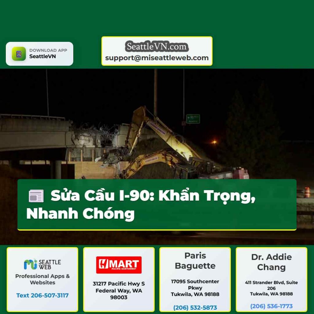 Sửa Cầu I-90: Khẩn Trọng, Nhanh Chóng