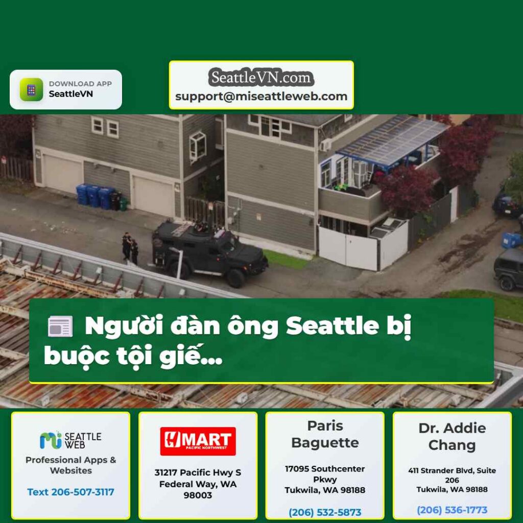 Người đàn ông Seattle bị buộc tội giế...