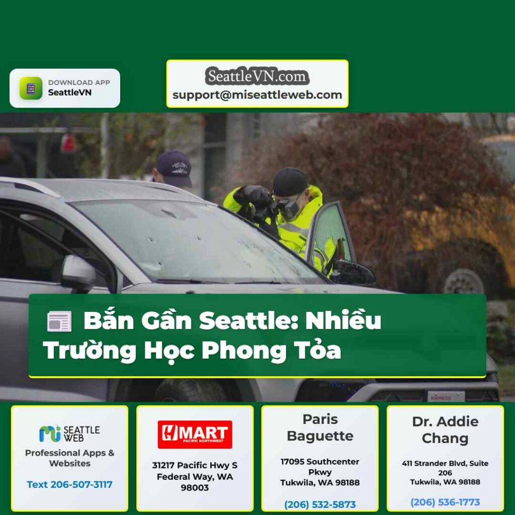 Bắn Gần Seattle: Nhiều Trường Học Phong Tỏa