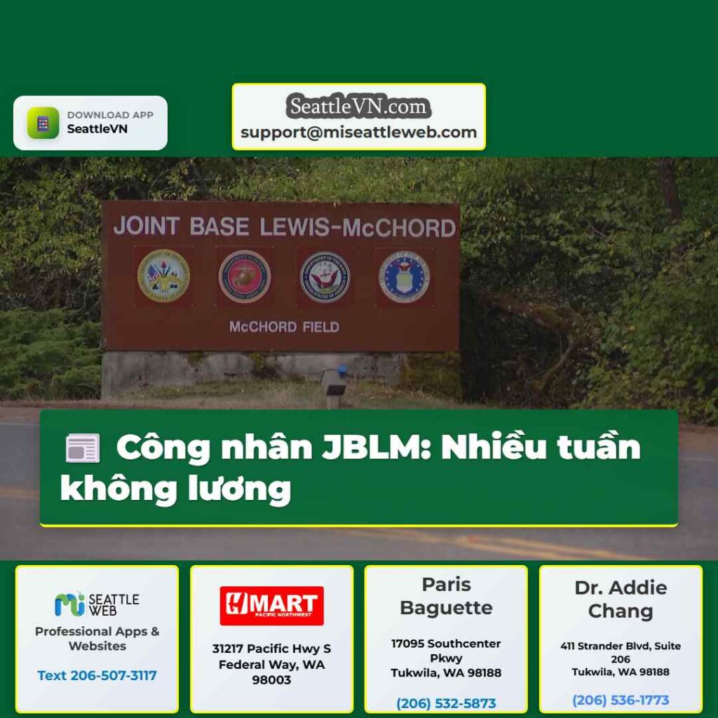 Công nhân JBLM: Nhiều tuần không lương