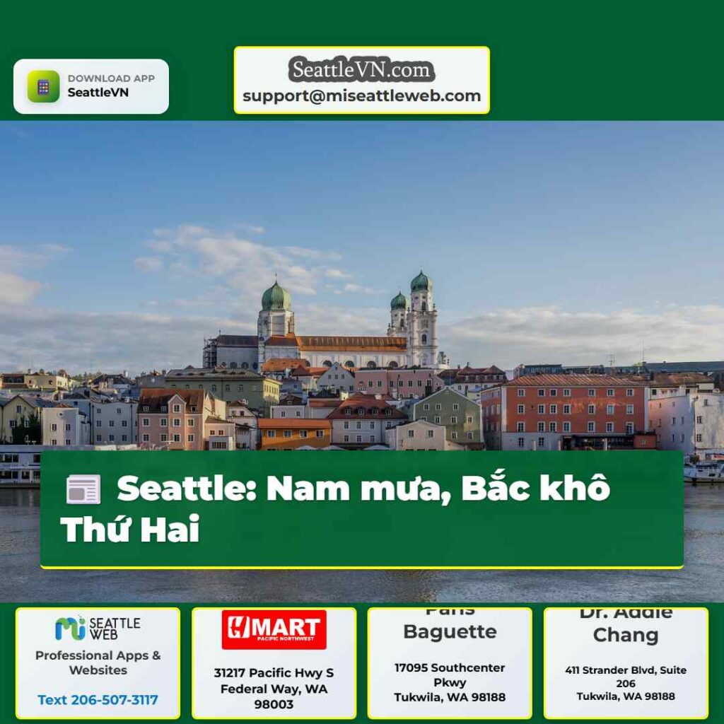 Seattle: Nam mưa, Bắc khô Thứ Hai