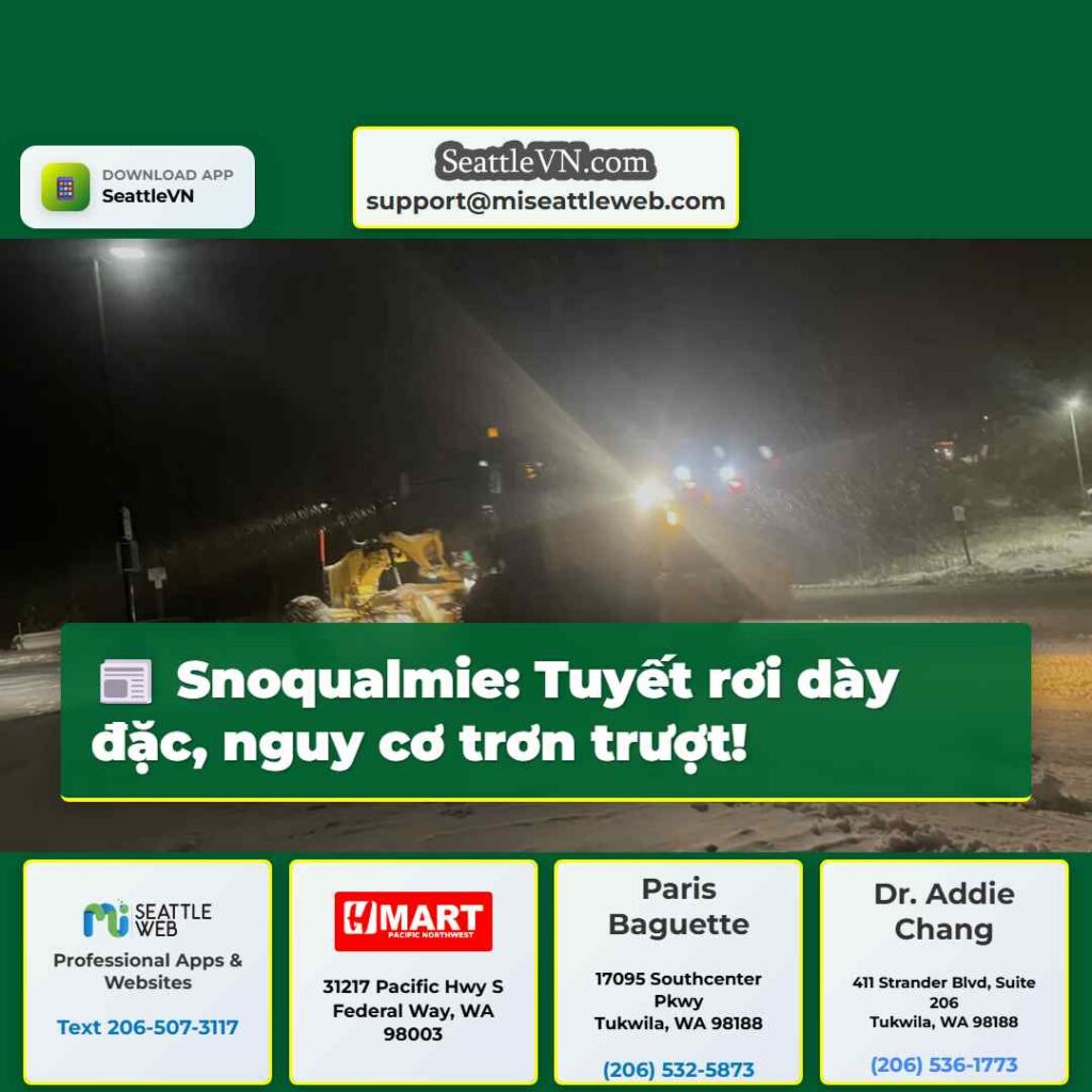 Snoqualmie: Tuyết rơi dày đặc, nguy cơ trơn trượt!