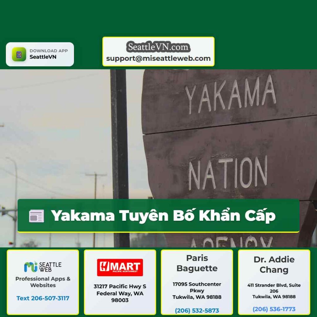 Yakama Tuyên Bố Khẩn Cấp