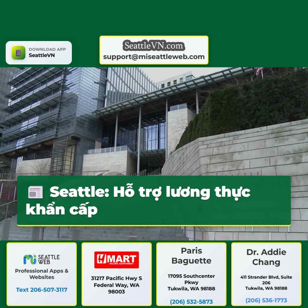 Seattle: Hỗ trợ lương thực khẩn cấp