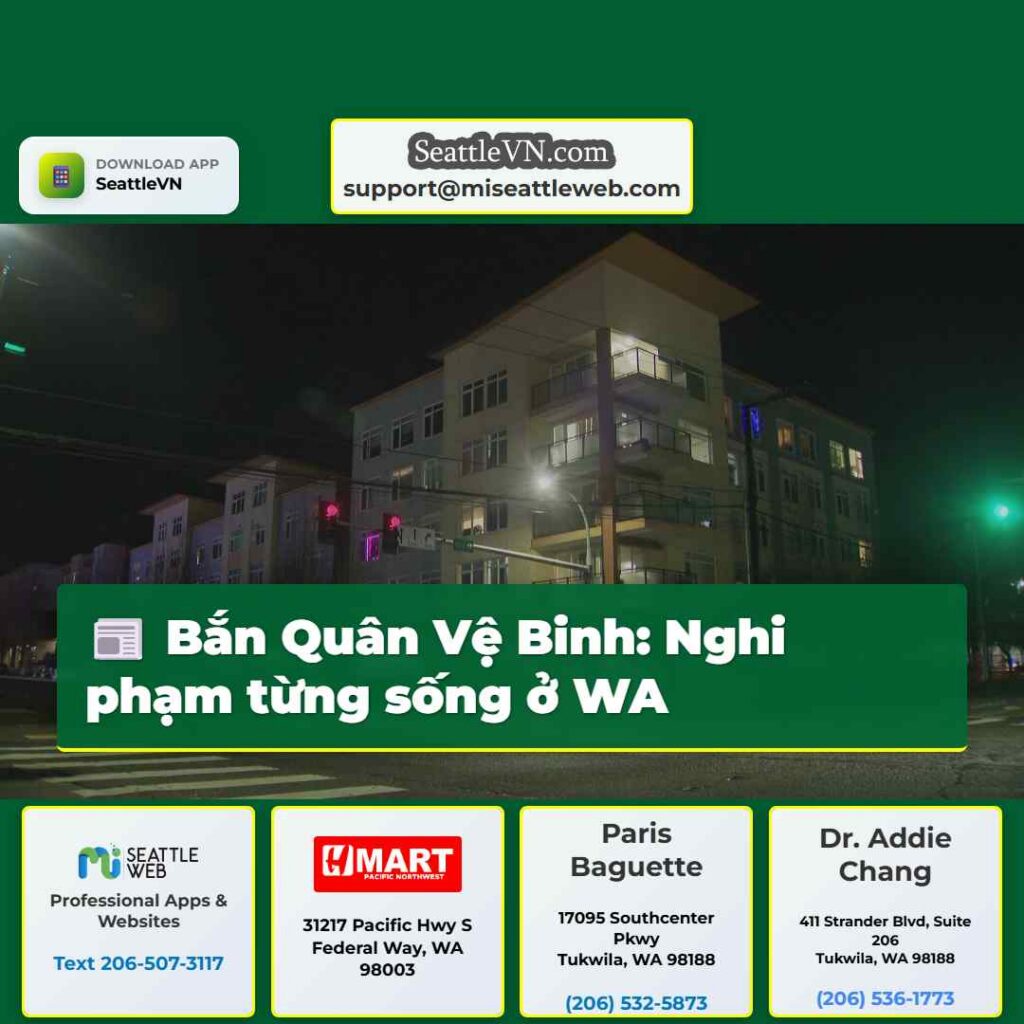Bắn Quân Vệ Binh: Nghi phạm từng sống ở WA