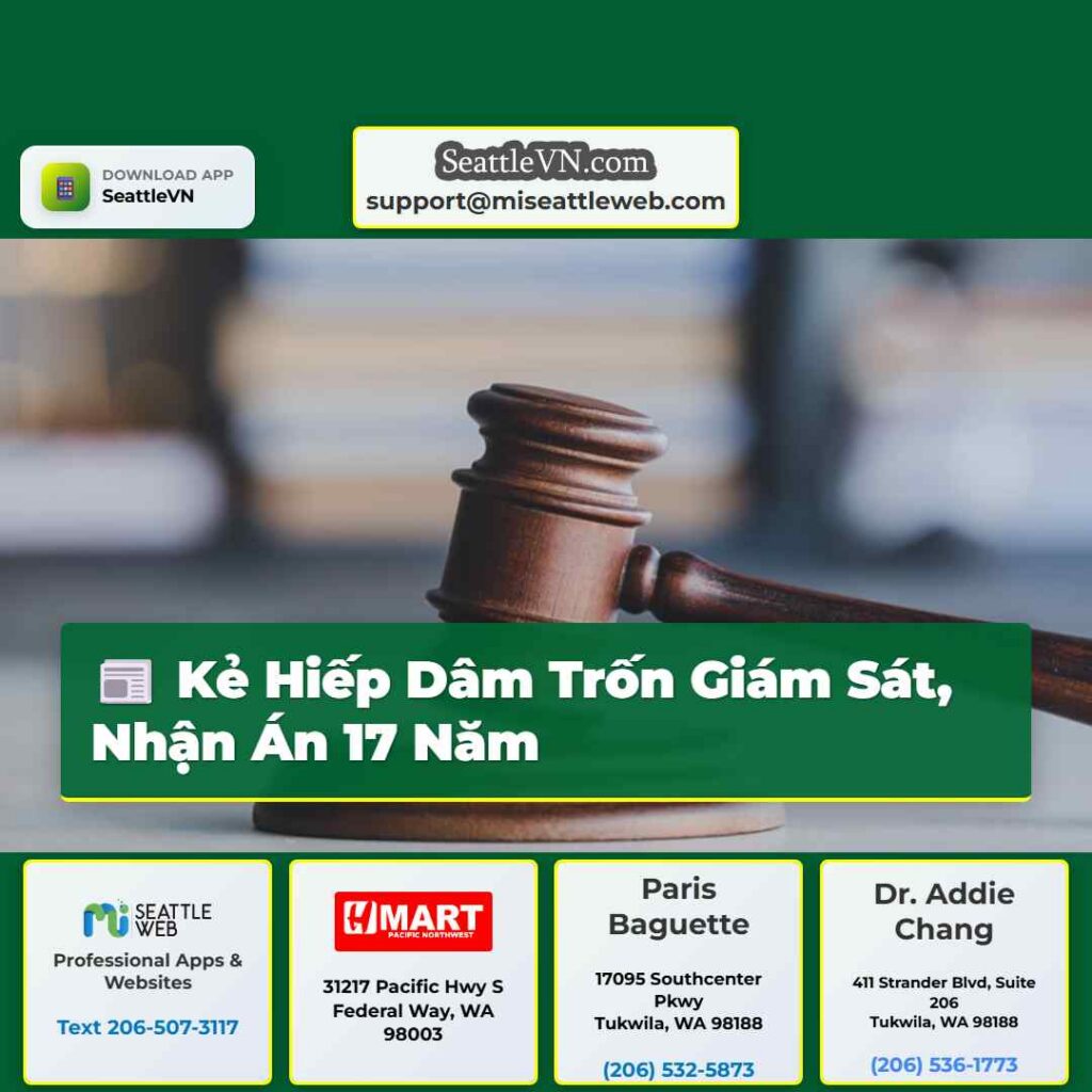 Kẻ Hiếp Dâm Trốn Giám Sát, Nhận Án 17 Năm