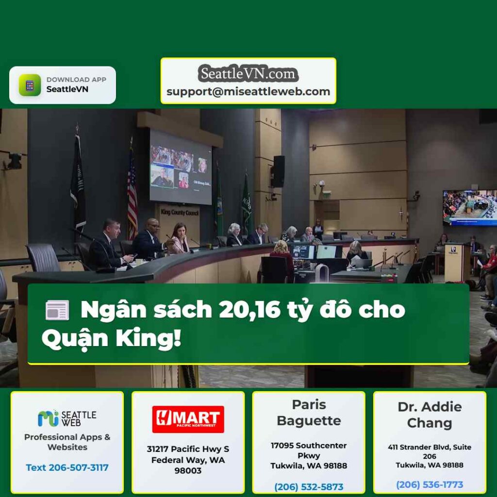 Ngân sách 20,16 tỷ đô cho Quận King!