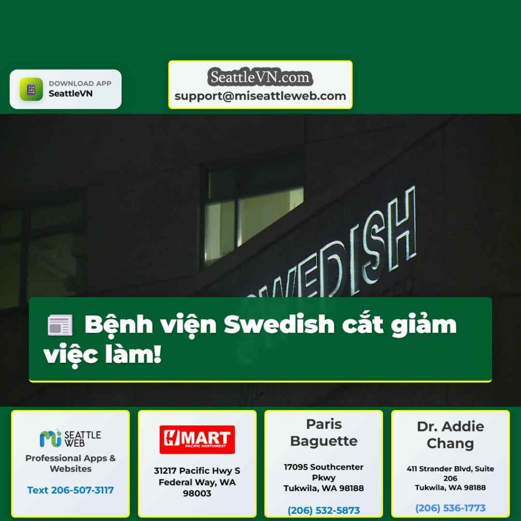 Bệnh viện Swedish cắt giảm việc làm!