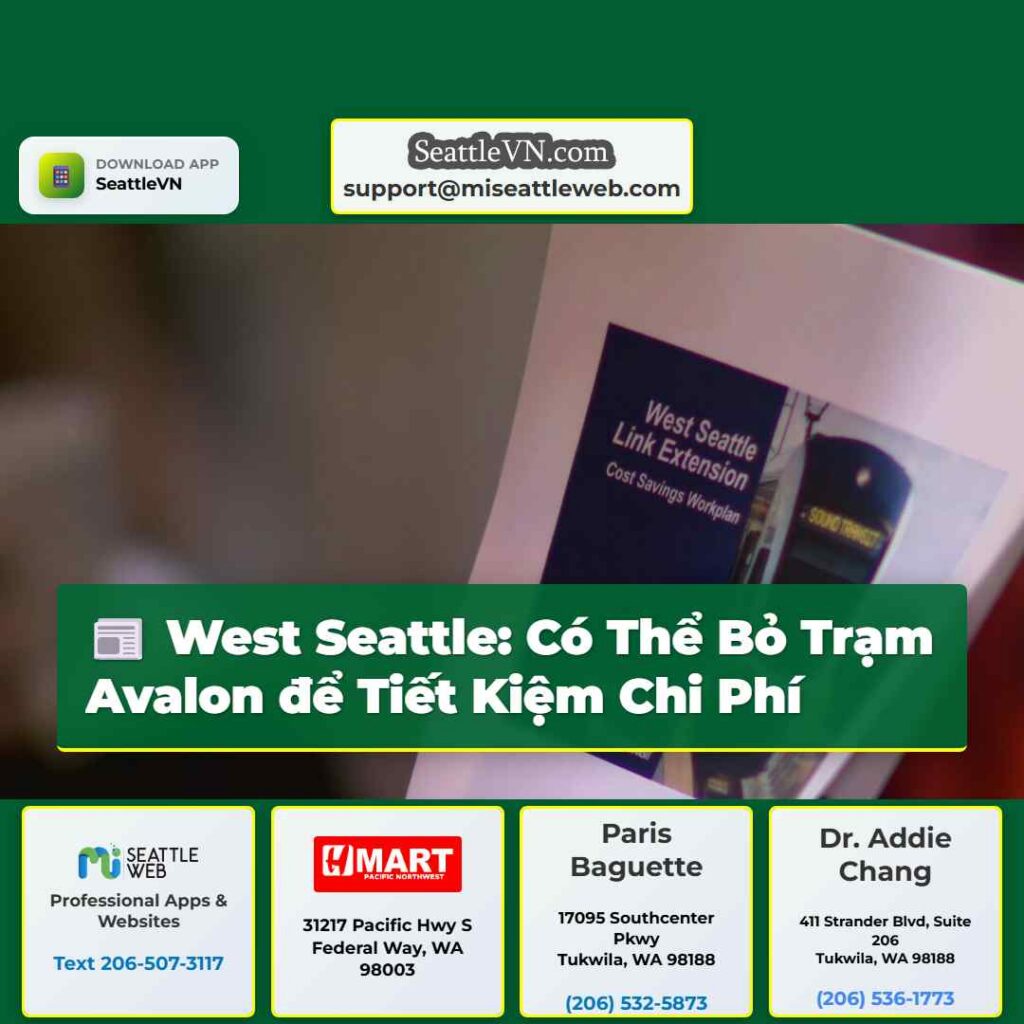 West Seattle: Có Thể Bỏ Trạm Avalon để Tiết Kiệm