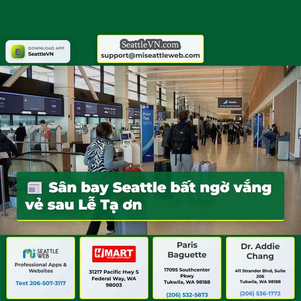 Sân bay Seattle bất ngờ vắng vẻ sau Lễ Tạ ơn