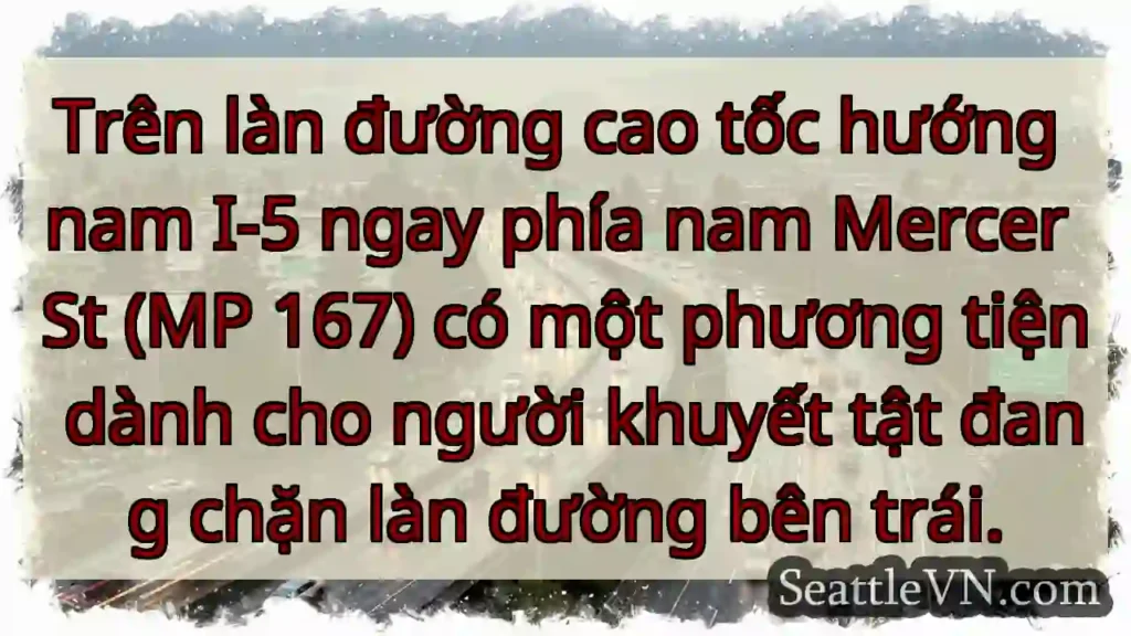 Trên làn đường cao tốc hướng nam I-5 ngay phía