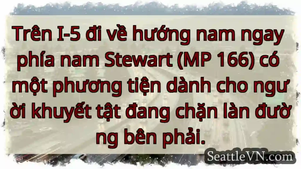 Trên I-5 đi về hướng nam ngay phía nam Stewart