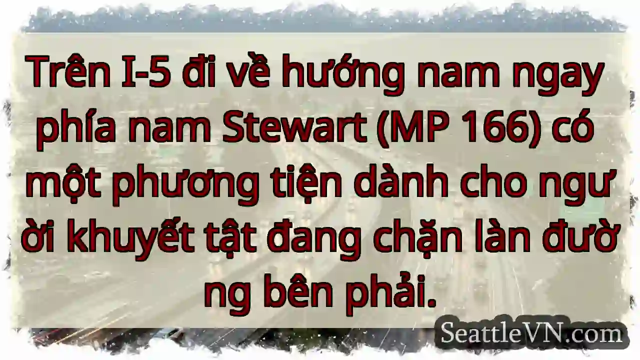 Trên I-5 đi về hướng nam ngay phía nam Stewart