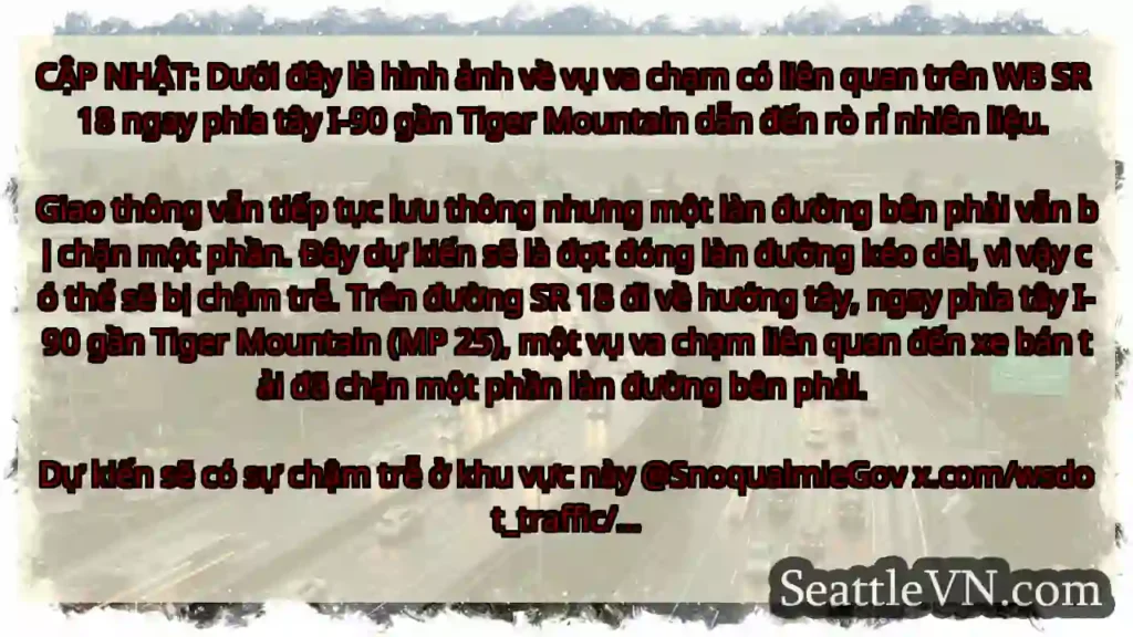 CẬP NHẬT: Dưới đây là hình ảnh về vụ va chạm có