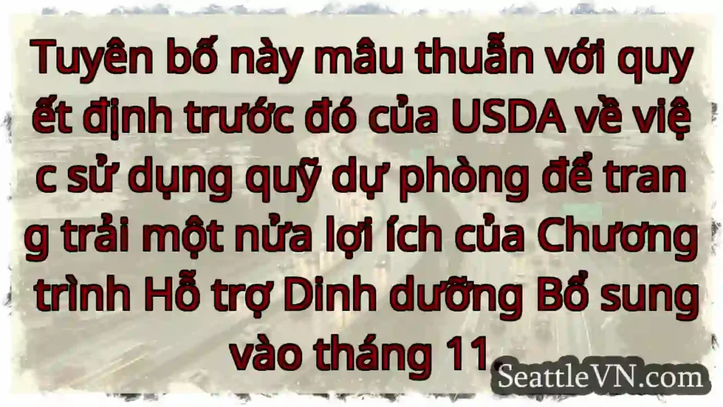 Tuyên bố này mâu thuẫn với quyết định trước đó