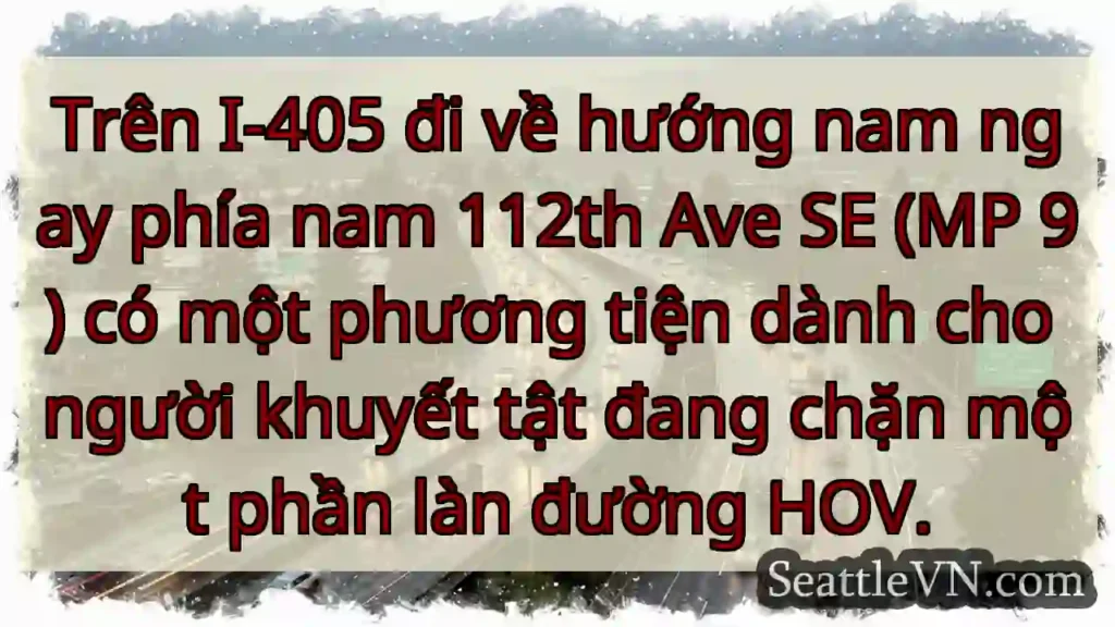 Trên I-405 đi về hướng nam ngay phía nam 112th