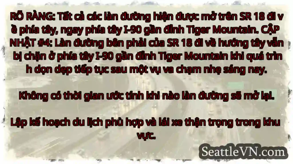 RÕ RÀNG: Tất cả các làn đường hiện được mở trên